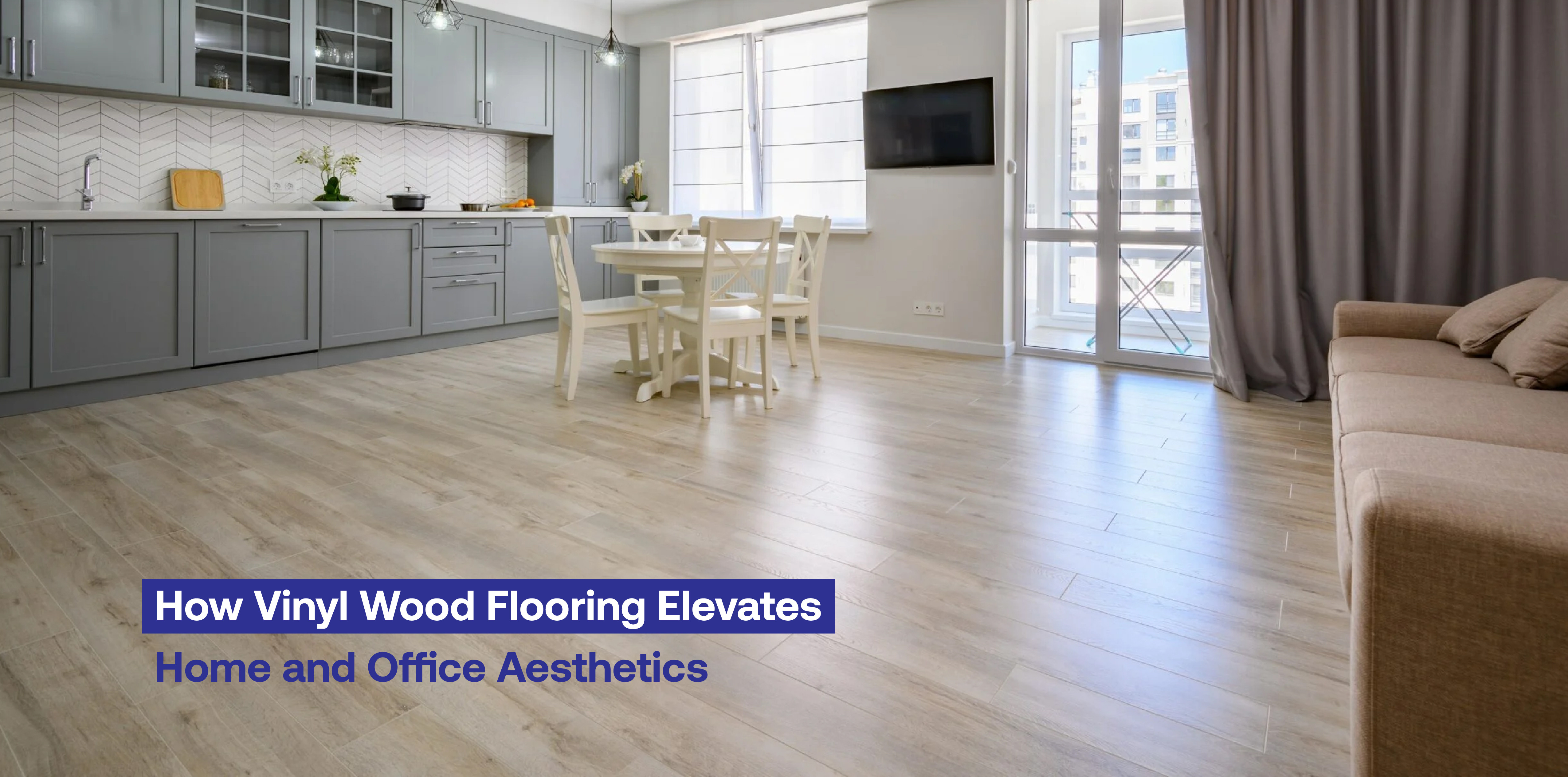How Vinyl Wood Flooring Elevates Home and Office Aesthetics